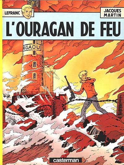 MARTIN : Lefranc T2 L'Ouragan de feu CASTERMAN 9782203314047