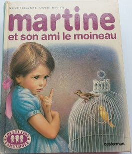 DELAHAYE MARLIER : Martine et son ami le moineau CASTERMAN 220310130X