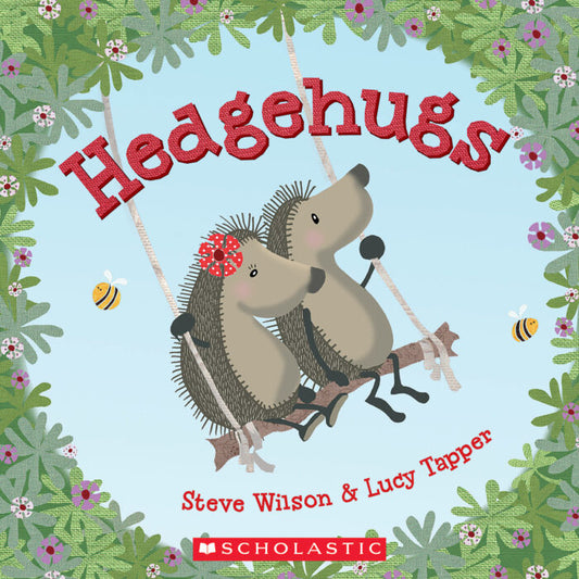 WILSON TAPPER : Hedgehugs SCHOLASTIC 9781338166521