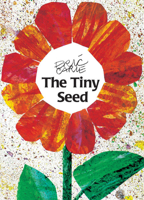 CARLE, Eric : The Tiny Seed SCHOLASTIC 9780590425667