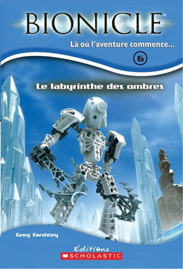 FARSHTEY T6 Bionicle: Le labyrinthe des ombres 9780439948487