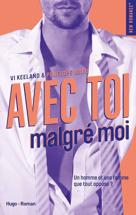 KEELAND WARD : Avec toi malgré moi, HUGO 9782755629941