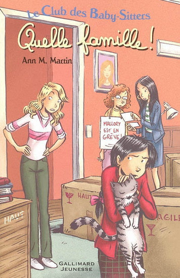 MARTIN, Ann M : Le club des Baby-Sitters T5 Quelle famille! GALLIMARD 9782070575374