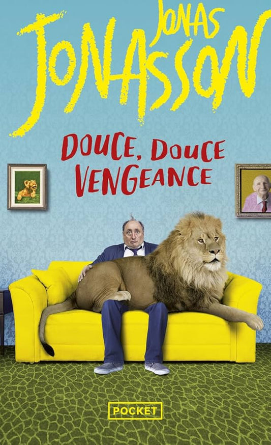 JONASSON, Jonas : Douce, douce vengeance POCKET 9782266316323