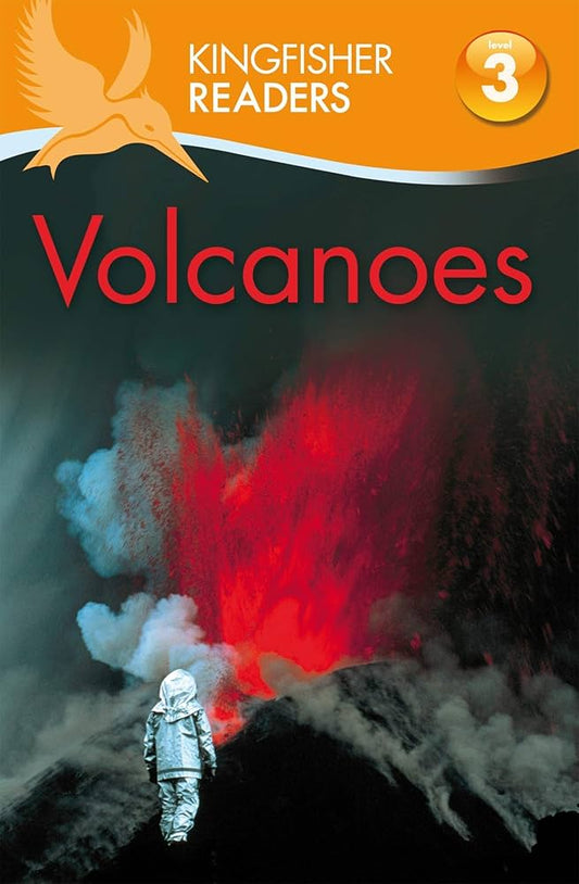 Volcanoes, Level 3, Kingfisher Readers  9780753467633
