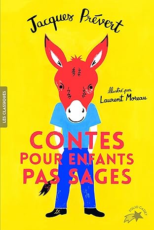 PRÉVERT, Jacques : Contes pour les enfants sages, Folio Cadet 9782075106597