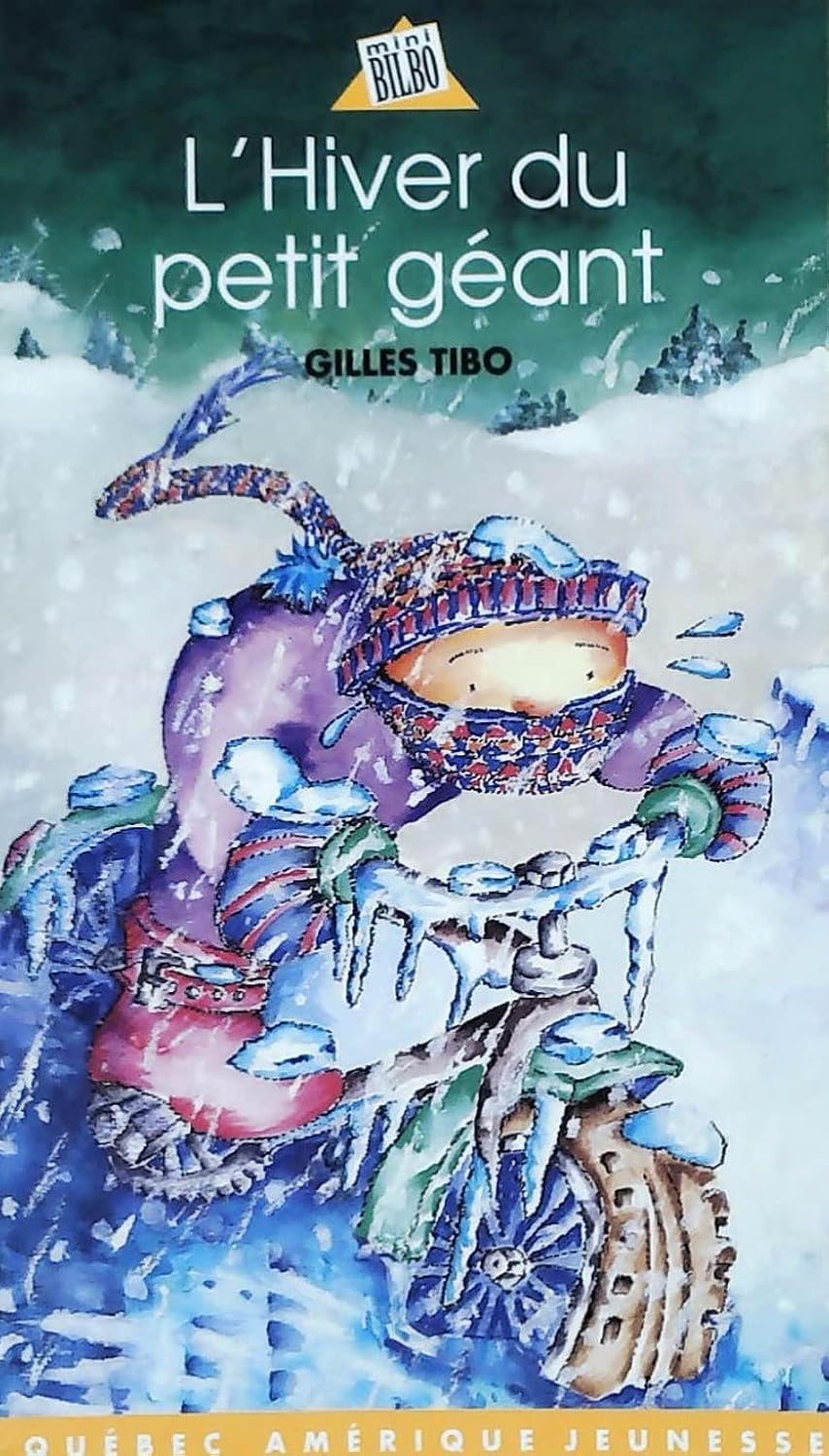 TIBO, G T2 L'hiver du petit géant 9782890378360
