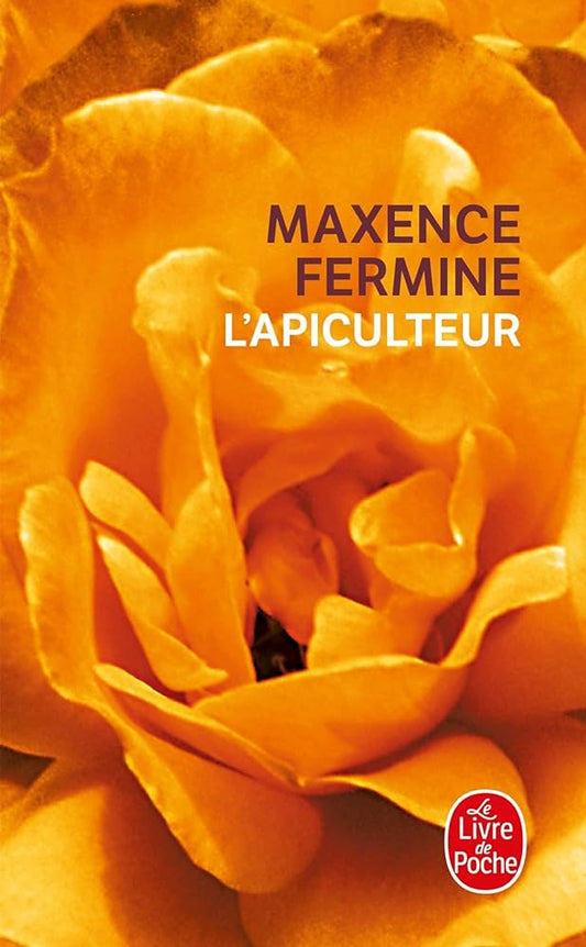 FERMINE, Maxence : L'Apiculteur LIVRE DE POCHE 9782253152569