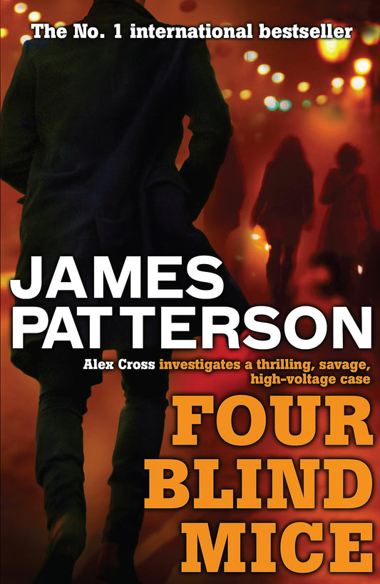 PATTERSON, James : Four Blind Mice HEADLINE 9780755349364