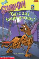 Scooby-Doo T3 Gare aux loups-garous! N2 Scholastic 9780439986168