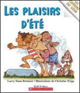 BRIMNER TRIPP: Les copains du coin : Les plaisirs d'été 9780439940740