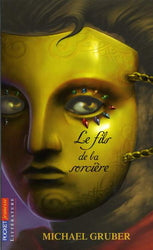 GRUBER, Michael : Le Fils de la sorcière POCKET 9782266149808