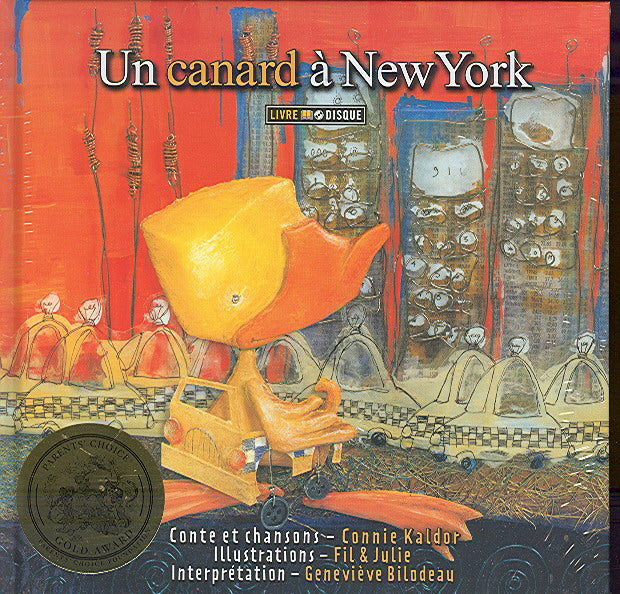 KALDOR BILODEAU Un canard à New York MONTAGNE SECRÈTE 9782923163284