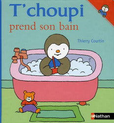 COURTIN, T36  T'choupi prend son bain NATHAN 9782092513095