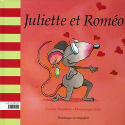 TREMBLAY JOLIN: Juliette et Roméo DOM CIE 9782895125501