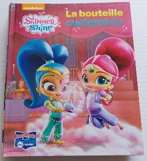 Nickelodeon Shimmer & Shine : La bouteille enchantée, Story Reader, me reader