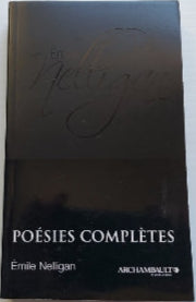 NELLIGAN, Émile : Poésies complètes TYPO 9782923639000