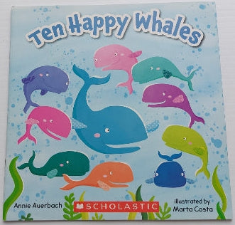 AUERBACH COSTA : Ten Happy Whales SCHOLASTIC 9781338053487