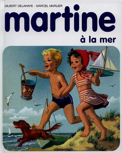 DELAHAYE MARLIER T3 Martine à la mer CASTERMAN 9782203101036