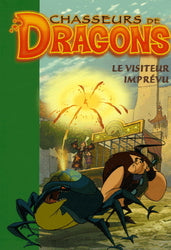 Chasseurs de dragons T4 Le Visiteur imprévu Biblio verte 9782012012837