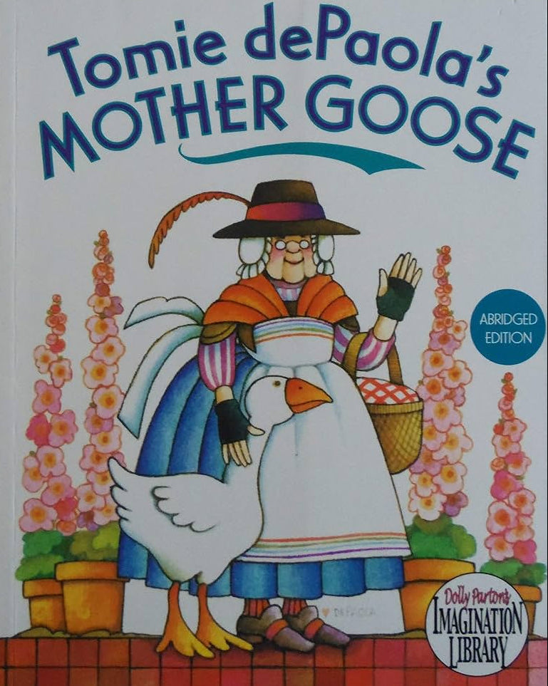 DePAOLA, Tomie : Tomie dePaola's Mother Goose PENGUIN 9780399255649