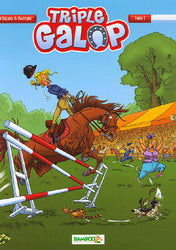 DU PELOUX RODRIGUE : Triple Galop  BAMBOO 9782818930786