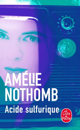 NOTHOMB, A Acide sulfurique LIVRE POCHE 9782253121183