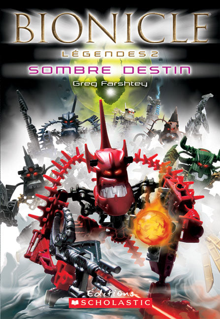 FARSHTEY T2 Bionicle, Légendes Sombre Destins 9780439942669