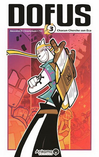 Dofus T3 Chacun cherche son Eca ANKAMA 9782952450959