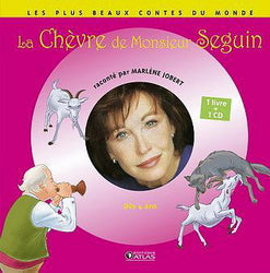 JOBERT, M : Les plus beaux contes du monde, La chèvre de M. Seguin ATLAS 9782723461214