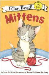 SCHAEFER HARTUNG : I can read! My first reading Mittens SCHOLASTIC 9780060546618