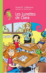 LAFLAMME, Sonia K. : Les lunettes de Clara, Caméléon 9782896470167
