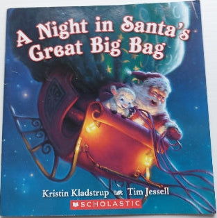 A night in Santa's Great big bag SCHOLASTIC 9780545515351