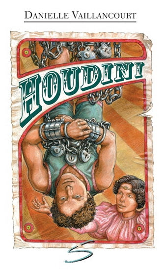 VAILLANCOURT, Danielle : T77 Houdini, vache a mal aux pattes SOULIÈRES 9782896070589