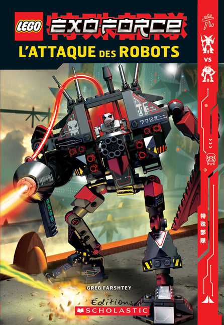 FARSHTEY, Greg : LEGO Exo-Force T2 L'attaque des robots SCHOLASTIC 9780545995139