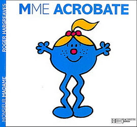 HARGREAVES, Roger T5 Mme Acrobate HACHETTE 9782012248175