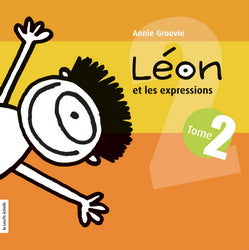 GROOVIE, Annie T2 Léon et les expressions 9782896510320