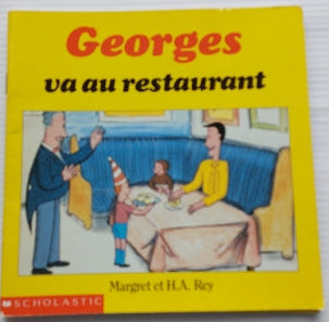 MARGRET REY : Georges va au restaurant SCHOLASTIC 9780590734820