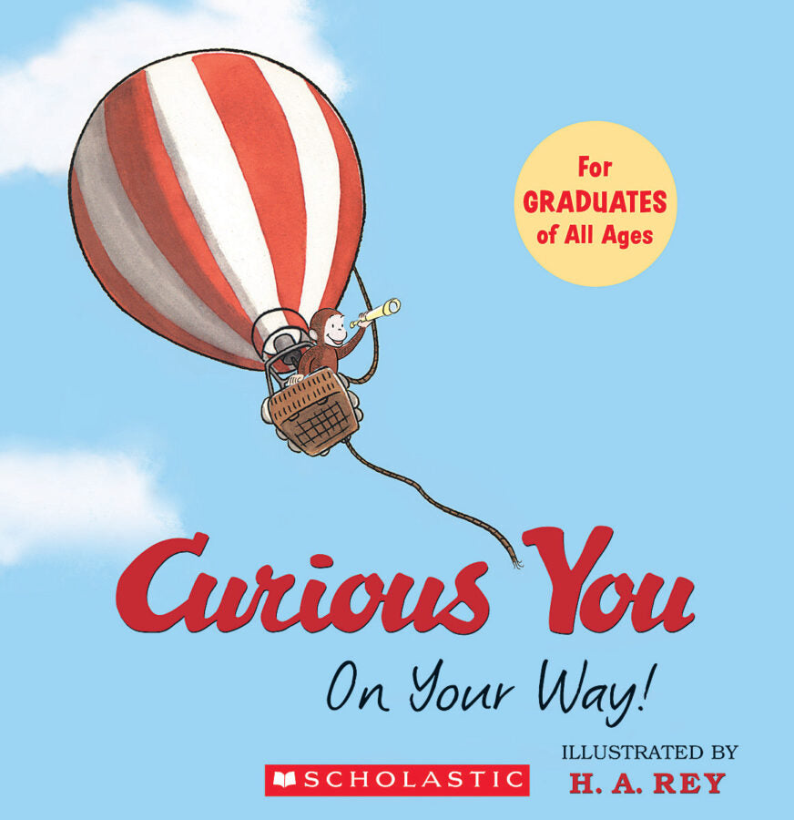 Curious You: On Your Way! SCHOLASTIC 9780545167581