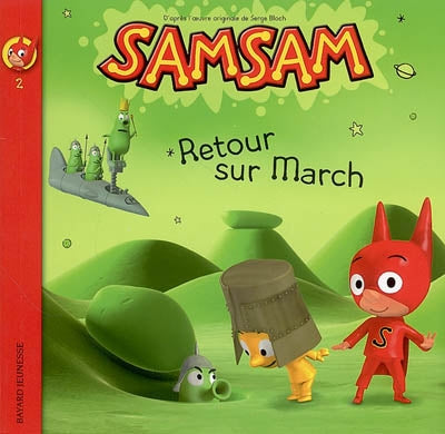 BLOCH, Sam Sam Retour sur March T2 BAYARD 9782747023719