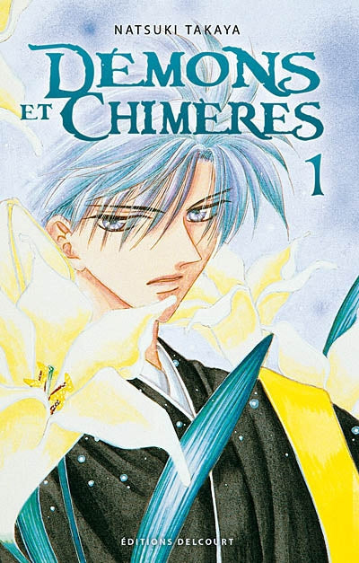 NATSUKI TAKAYA T1 Démons et chimères DELCOURT 9782756009056