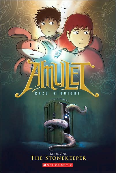 KIBUISHI, Kazu : Amulet T1 The Stonekeepers SCHOLASTIC 9780439846813