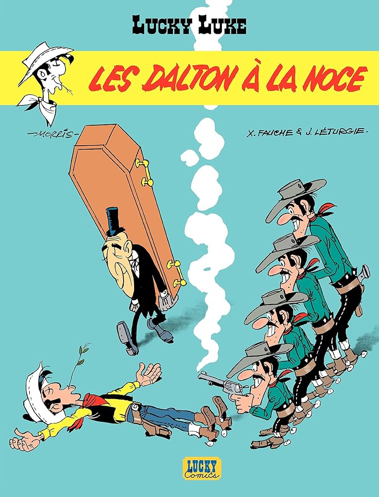 Lucky Luke : Les Dalton à la noce LUCKY COMICS 9782915126198