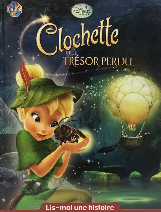 Clochette et le trésor perdu PHIDAL 9782764311844