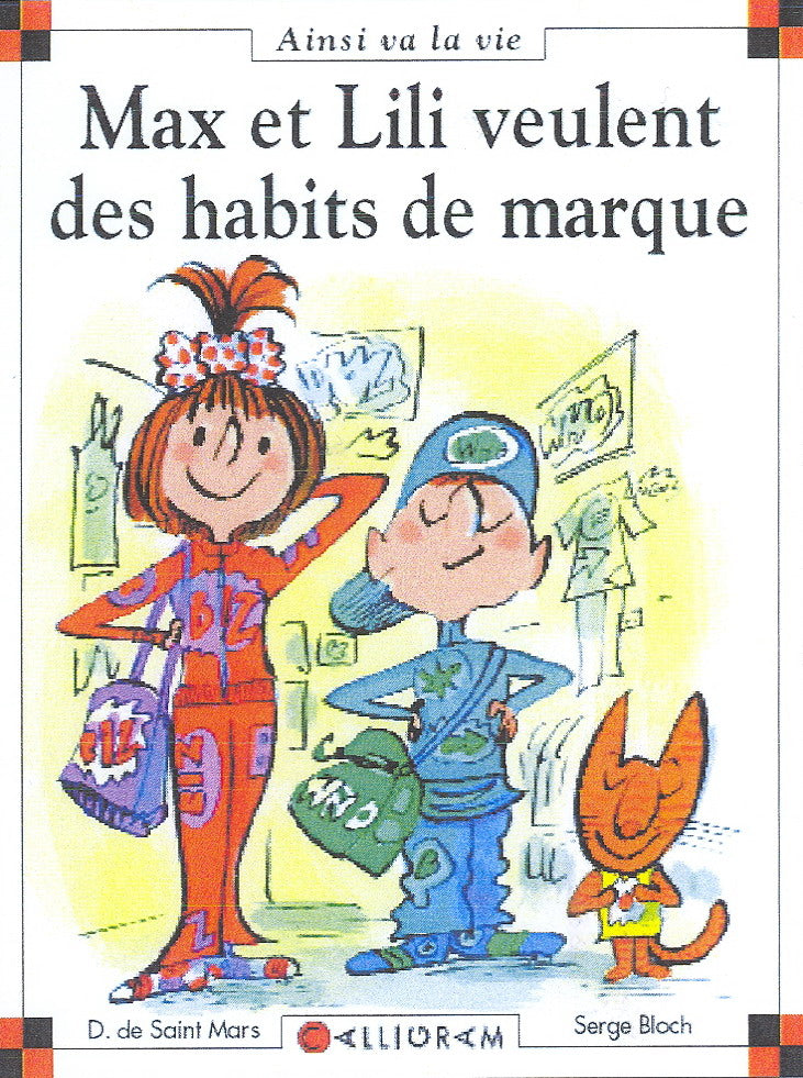 SAINT MARS BLOCH T85 Max et Lili sont fans de marques, Ainsi va la vie 9782884804370