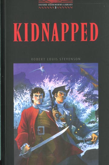 STEVENSON, R.L. : Kidnapped, Level 3, 9780194230063