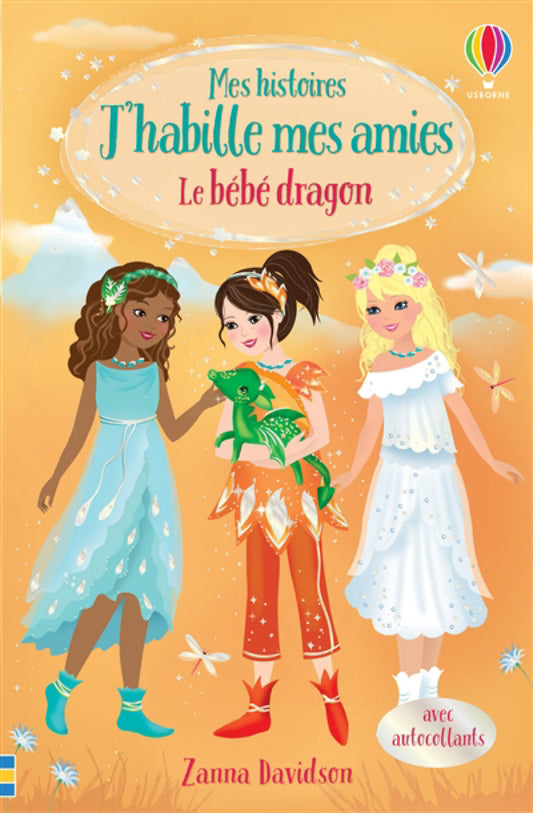 DAVIDSON, Zanna : J'habille mes amies, Le bébé dragon, USBORNE 9781474987509