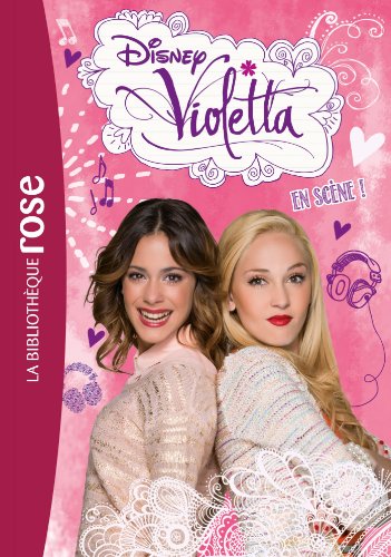 Violetta T8 En scène! Biblio rose 9782012047563