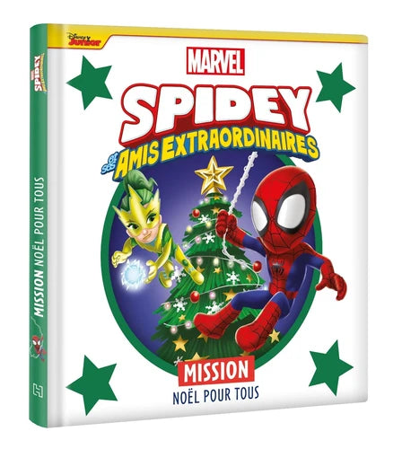 Marvel : Spidey amis extraordinaires, Mission Noël pour tous HACHETTE 9782017892182