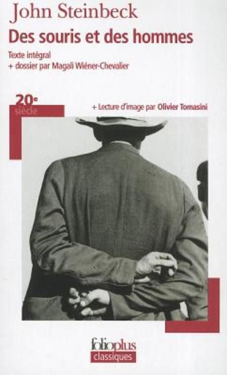 STEINBECK, John : Des souris et des hommes FOLIO 9782070306473